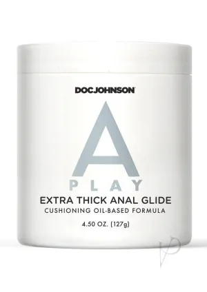 A-Play Extra Thick Anal Glide - 4.5 oz | Long-Lasting Lubricant for Intense Play